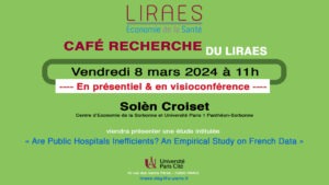 Are Public Hospitals Inefficients? An Empirical Study on French Data @ Campus Saint Germain - LIRAES